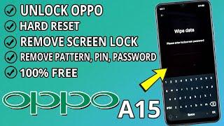 Oppo A15 (cph2185) Bypass Hard Reset Password | How To Unlock oppo a15 Forgotten Code password ️