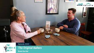 The Original Ballers | The Patty-G Show EP. 243