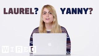 Neuroscientist Explains the Laurel vs. Yanny Phenomenon | WIRED