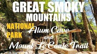 Great Smoky Mountains National Park | Alum Cave Bluffs and Mt. LeConte hike