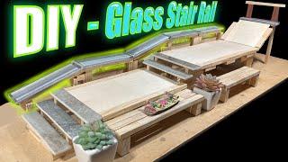 Building a DiY Skatepark for Fingerboards (Part 3- Glass Stair Rail)