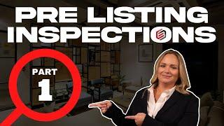 Pre-Listing Inspections Part 1 | E3 Realty