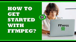 How to start using FFMPEG | How to use FFMPEG tutorial #ffmpeg #TheFFMPEGGuy