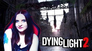 Dying Light 2: Stay Human прохождение #8. Зомби- приключение!