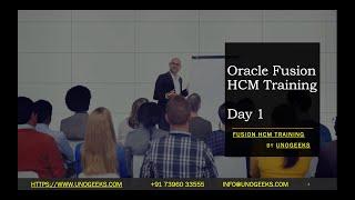 Oracle Fusion HCM Training Demo Day 1 | Oracle Fusion HCM Functional Training | Oracle Fusion HCM