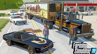 I Get A $80,000 Moonshine Run? (smokey and bandit) | Farming Simulator 22