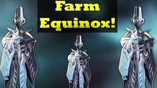 How To Farm Equinox In Warframe | Under 1 Minute Farming Guide