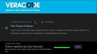 The Power of None - Python AppSec (by Duo Sec) - Veracode Security Labs Community Edition (free)