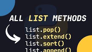 ALL 11 LIST METHODS IN PYTHON EXPLAINED