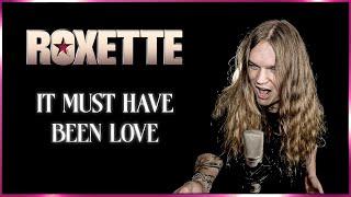 IT MUST HAVE BEEN LOVE (Roxette) - Tommy J