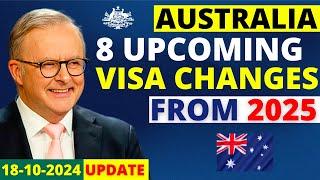 Australia Visa New Update: 8 Changes in 2025 | Australia Visa Update