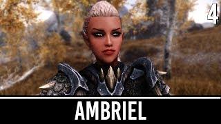 Skyrim Mods: Ambriel - The Lost Princess - Part 4