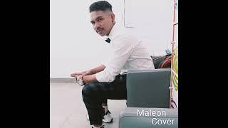 Maleon(Cover)Fila Fila Ona Mai