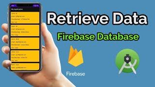 Retrieving Data from Firebase Realtime Database Android Studio - Recycler View tutorial android apps