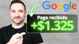 ¡Asi Es! Gana Cientos De Dólares Al Mes Sin Vender Nada Con Google