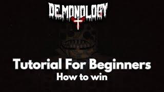 Fast And Simple Guide For Beginners in ROBLOX DEMONOLOGY (How To Win)