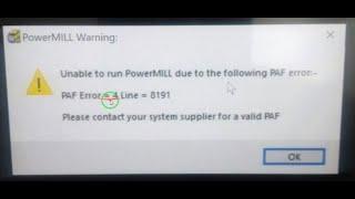 crack error Powermill PAF Error = 4 Line = 8191   ارور کرک پاورمیل 2010