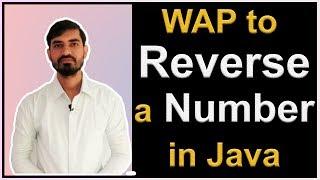 Program to Reverse a Number in Java by Deepak