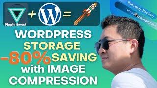 Save Your Web Hosting Storage Up to 80 Percent | WordPress - Smush (FREE) | Image & Web Optimization