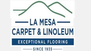 La Mesa Carpet & Linoleum - Flooring Store in La Mesa, CA