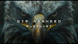 ULTIMATE GYM NASHEED ️ || MUSLIM WORKOUT TRAINING PLAYLIST ONLY VOCALS