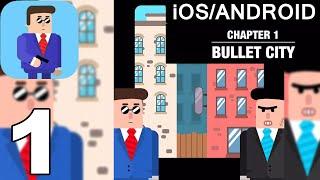 Mr Bullet - Spy Puzzles - CHAPTER 1 BULLET CITY - Walkthrough Video Part 1 (iOS Android)