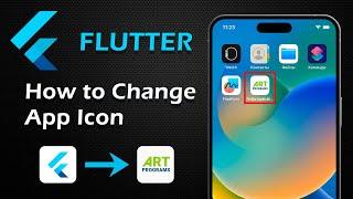 Flutter Tutorial - How to Change App Icon | Android & iOS