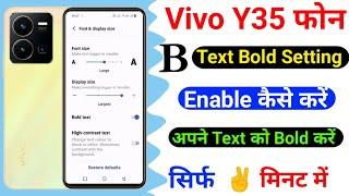 VIvo Y35 Text Bold Kaise Kare  || How To Text Bold Setting On Vivo Y35 || Technical Akhilesh