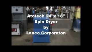 Atotech 24" x 18" Spin Dryer SD2148