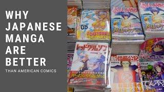 Why Japanese manga are better than American comics
