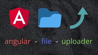 How to Upload Files in Angular | Angular File Uploader