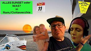 Tag 11: ALLES SUNSET oder WAS? in Rom/Civitavecchia | XXLFamilien VLOG #51-11