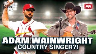 Adam Wainwright: How a World Series Champion Became a Country Singer