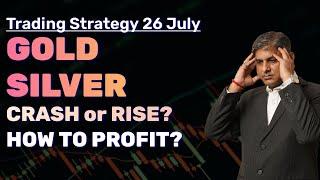 PCE Data Live Trading  - Gold  & Silver - CRASH MORE? Gold & Silver Trading Strategy Today 26Jul