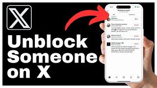 How to Unblock Someone on X (Twitter)