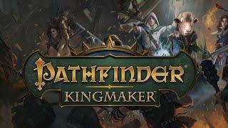 [PK#01] Pathfinder Kingmaker (Last Azlanti Unfair*) - It begins!