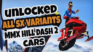 UNLOCKED  ALL SX VARIANT  MMX HILL DASH 2 CARS  MUST WATCH  HUTCH GAMES | REMO SINGH