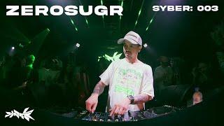 ZEROSUGR | SYBER: 003