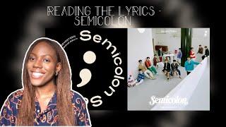 Let's read the lyrics to the songs on Semicolon || Semicolon Lyric Video