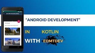 Kotlin Android Tutorial - Nested Scroll View with Recycler Scroll View