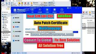 Dual SIM Edit CSC Auto Patch Certificate IF supported Multilanguage AutoRoot Convert To Global if