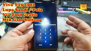 Vivo Y15 1901 Lupa sandi pola via Tool gratis MTK GSM SULTENG V1.3.6