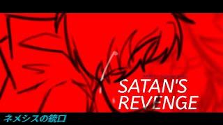 Muzzle of Nemesis [ SATAN'S REVENGE ] // Short PV // Evillious Chronicles — SWAP ! AU