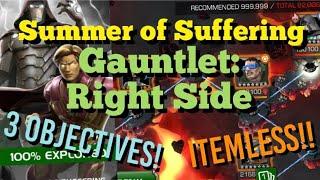 MCOC - Summer of Suffering Gauntlet - Right Side - Itemless - 3 Objectives!!