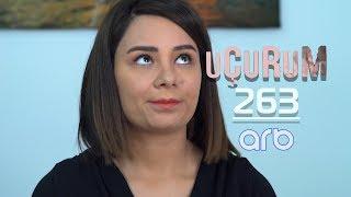 Uçurum (263-cü bölüm) - TAM HİSSƏ