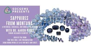 Sapphires From Montana - A Historical, Geological, and Gemological Overview