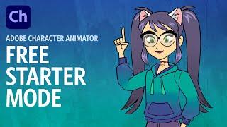 FREE Adobe Character Animator: Starter Mode