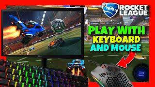 How to PLAY Rocket League With KEYBOARD and MOUSE in PC  2024 TIPS - USE Keyboard & Mouse in RL