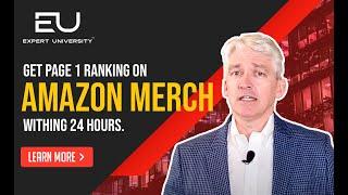 Get Page 1 Ranking on Amazon Merch within 24 hours - Expert University