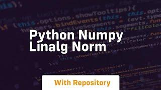 python numpy linalg norm